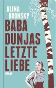 Cover-Bild zum Titel 'Baba Dunjas letzte Liebe' von 'Alina Bronsky'