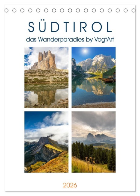 Südtirol, das Wanderparadies (Tischkalender 2026 DIN A5 hoch), CALVENDO Monatskalender - VogtArt VogtArt
