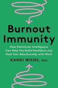Cover-Bild zum Titel 'Burnout Immunity' von 'Kandi Wiens'
