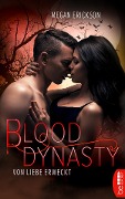 Cover-Bild zum Titel 'Von Liebe erweckt - Blood Dynasty' von 'Megan Erickson'