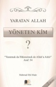 Cover-Bild zum Titel 'Yaratan Allah Yöneten Kim' von 'Mahmud Ebu Muaz'