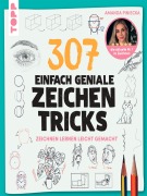 Cover-Bild zum Titel '307 einfach geniale Zeichentricks' von 'Amanda Piniecka'