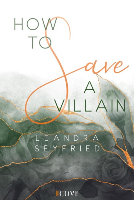 How to Save a Villain (Chicago Love 3) - Leandra Seyfried