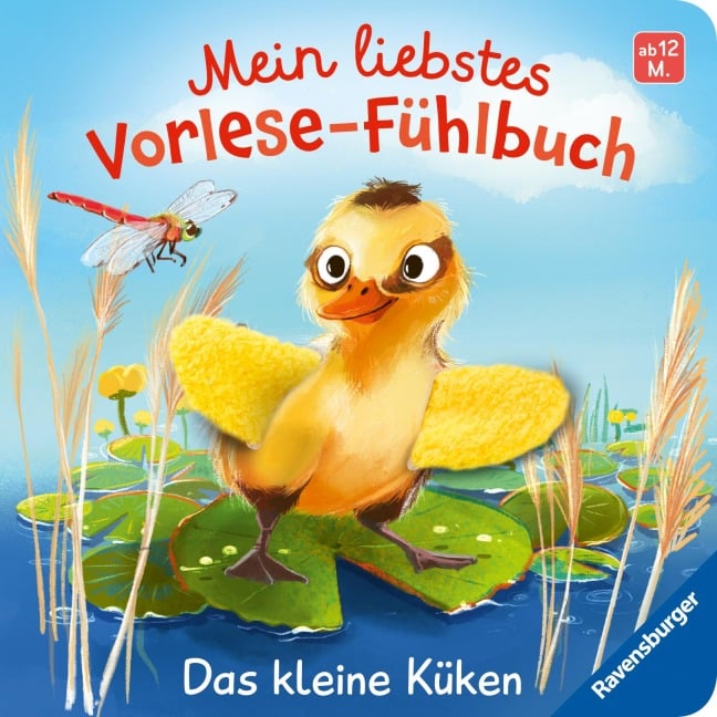 Mein liebstes Vorlese-Fühlbuch - Das kleine Küken - Maria Höck