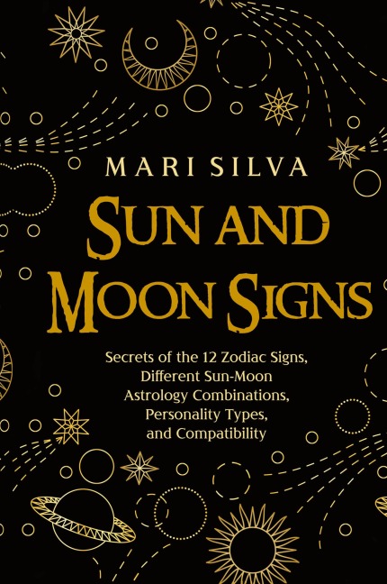 Sun and Moon Signs - Mari Silva