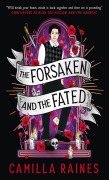 Cover-Bild zum Titel 'The Hollow and the Haunted - The Forsaken and the Fated' von 'Camilla Raines'