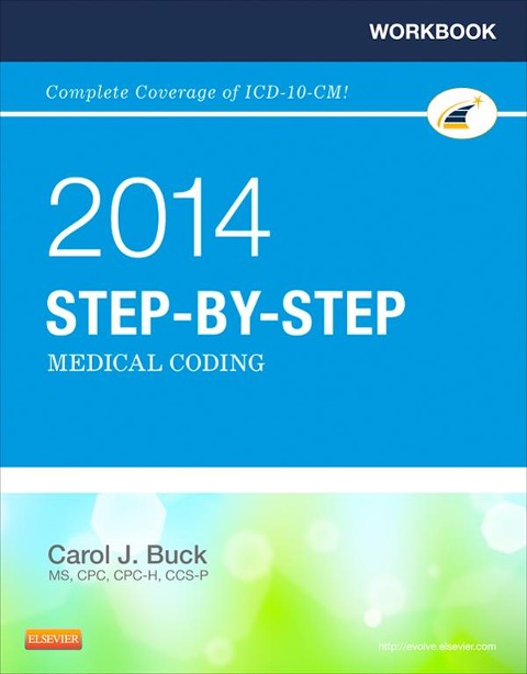 Workbook for Step-by-Step Medical Coding, 2014 Edition - E-Book - Cpc Buck