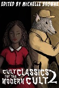 Cover-Bild zum Titel 'Cult Classics for the Modern Cult 2 (Heartbreakers for the Modern Cult)' von 'Katie de Long, Virginia Carraway Stark, Nicolas Wilson, Michelle Browne, Mags Carr'