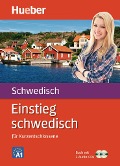 Einstieg Schwedisch für Kurzentschlossene.Paket: Buch + 2 Audio-CDs - Franziska Kast