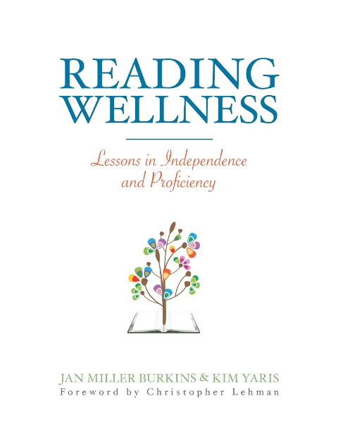 Reading Wellness - Jan Burkins, Kim Yaris
