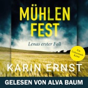 Cover-Bild zum Titel 'Mühlenfest. Lenas erster Fall' von 'Karin Ernst'