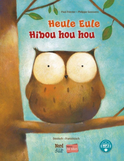 Heule Eule (Deutsch-Französisch) - Paul Friester