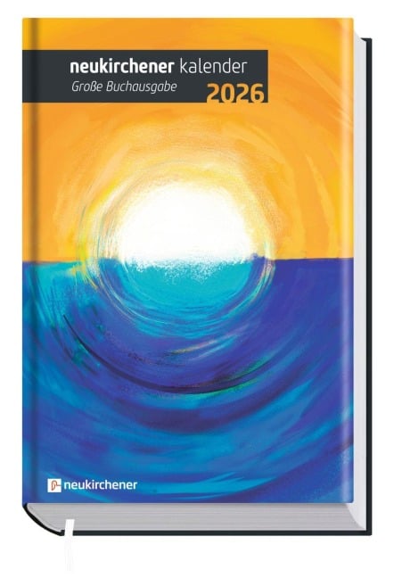 Neukirchener Kalender 2026 - Große Buchausgabe -  Neukirchener Kalender 2026 - Große Buchausgabe -