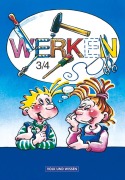 Cover-Bild zum Titel 'Werken 3/4. RSR. Lehrbuch für die Grundschule' von 'Klaus Blötner, Wolfgang Pospischil, Horst Ziebell'