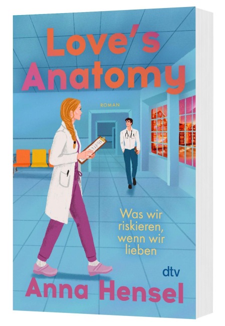 Love's Anatomy - Anna Hensel