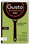 Cover-Bild zum Titel 'Gusto Restaurantguide 2024' von 'Markus Oberhäußer'