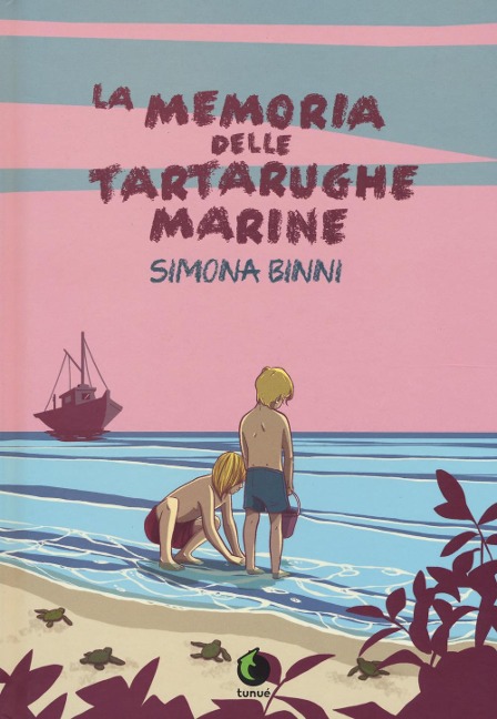 La memoria delle tartarughe marine - Simona Binni