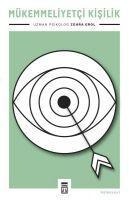 Mükemmeliyetci Kisilik - Zehra Erol