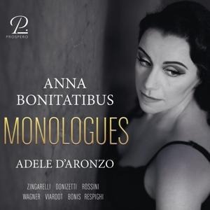 Monologues-Musikalische Monologe - Anna/D'Aronzo Bonitatibus