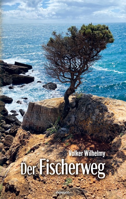 Der Fischerweg - Volker Wilhelmy