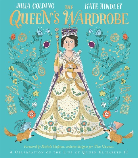 The Queen's Wardrobe - Julia Golding