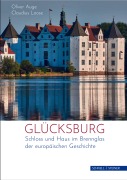 Cover-Bild zum Titel 'Glücksburg' von 'Oliver Auge, Claudius Loose'