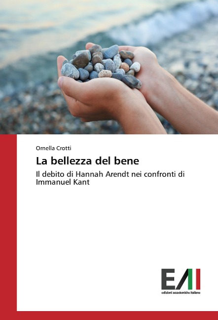 La bellezza del bene - Ornella Crotti