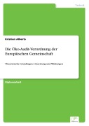 Cover-Bild zum Titel 'Die Öko-Audit-Verordnung der Europäischen Gemeinschaft' von 'Kristian Alberts'