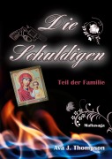 Cover-Bild zum Titel 'Die Schuldigen' von 'Ava J. Thompson'