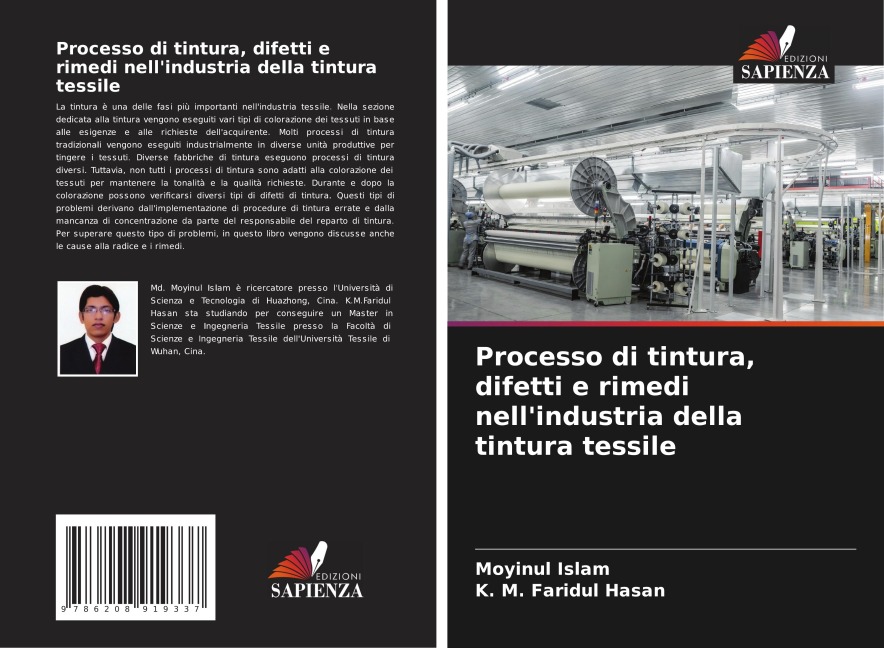 Processo di tintura, difetti e rimedi nell'industria della tintura tessile - Moyinul Islam, K. M. Faridul Hasan