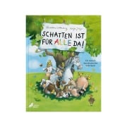 Cover-Bild zum Titel 'Schatten ist für alle da!' von 'Christiane Wittenburg'
