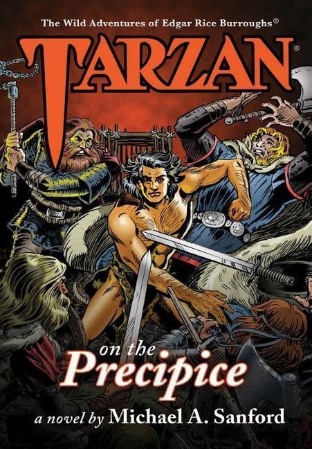Tarzan on the Precipice - Michael a Sanford