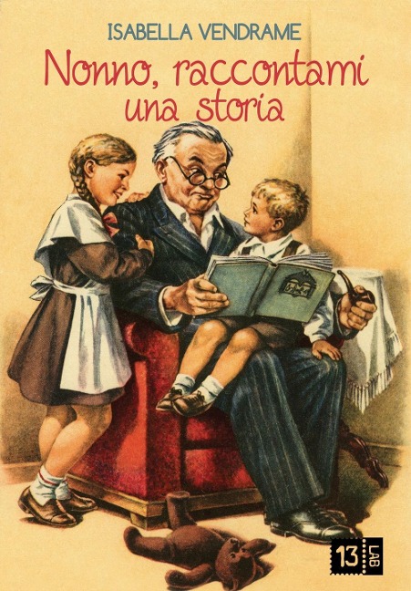Nonno, raccontami una storia - Isabella Vendrame