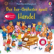 Cover-Bild zum Titel 'Mein Klassik-Klangbuch: Das Tier-Orchester spielt Händel' von 'Sam Taplin'