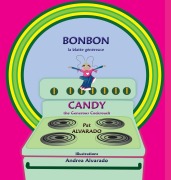 Cover-Bild zum Titel 'Bonbon * Candy: la blatte généreuse * the Generous Cockroach' von 'Pat Alvarado'