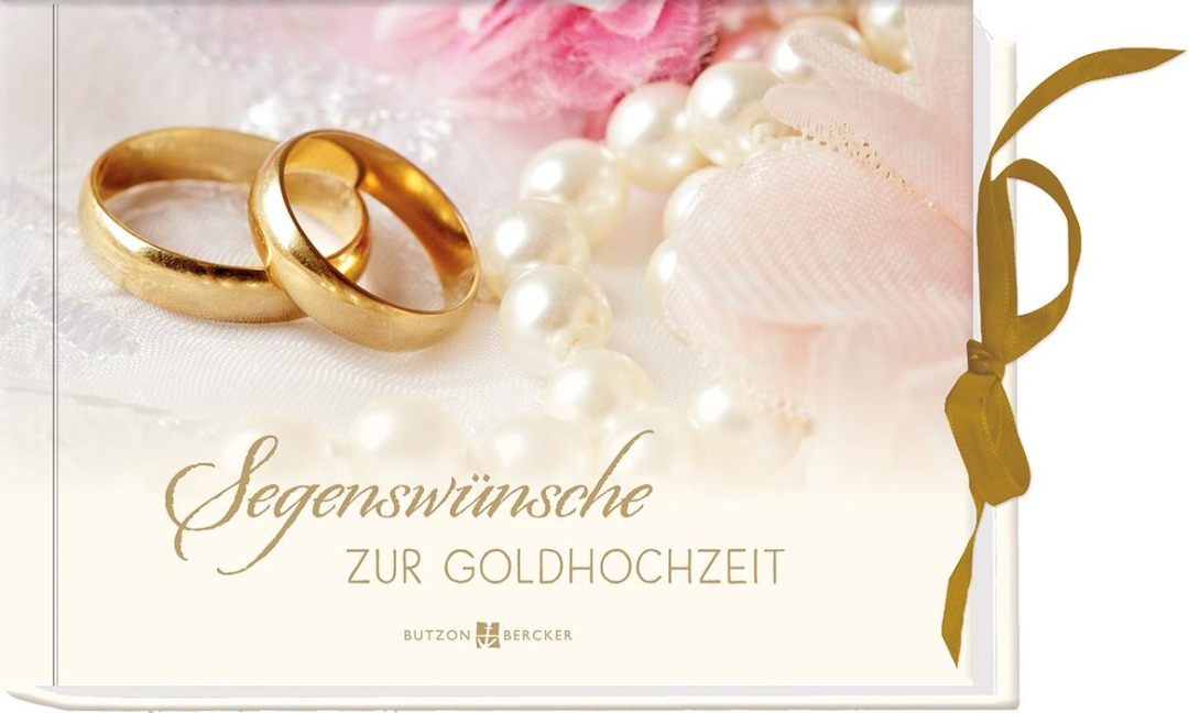 Segenswünsche zur Goldhochzeit - 