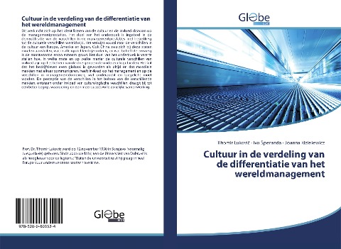 Cultuur in de verdeling van de differentiatie van het wereldmanagement - Tihomir Lukovi¿, Ivo ¿Peranda, Joanna Kizielewicz