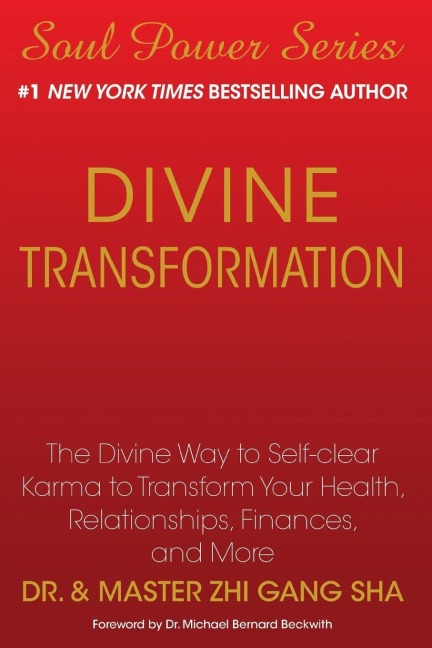 Divine Transformation - Zhi Gang Sha