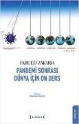 Pandemi Sonrasi Dünya icin On Ders - Fareed Zakaria