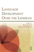 Cover-Bild zum Titel 'Language Development Over the Lifespan' von 'Kees De Bot, Robert W. Schrauf'