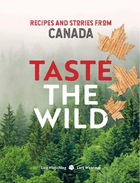 Taste the Wild - Lars Wentrup, Lisa Nieschlag