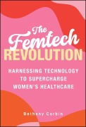 Cover-Bild zum Titel 'The Femtech Revolution' von 'Bethany Corbin'