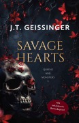 Cover-Bild zum Titel 'Savage Hearts' von 'J. T. Geissinger'