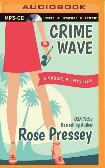 Crime Wave - Rose Pressey