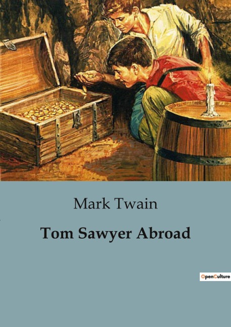 Tom Sawyer Abroad - Mark Twain