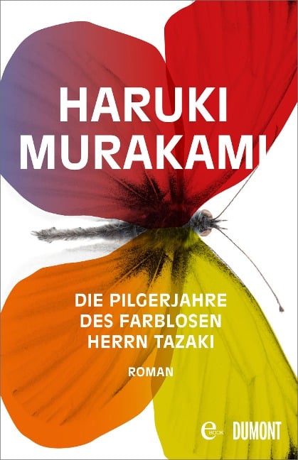 Die Pilgerjahre des farblosen Herrn Tazaki - Haruki Murakami