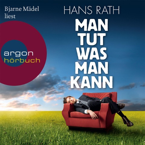 Man tut was man kann - Hans Rath