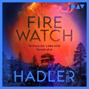 Cover-Bild zum Titel 'Firewatch' von 'Colin Hadler'