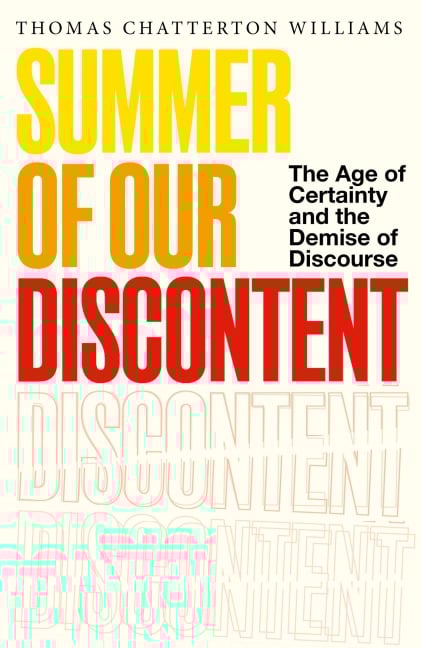 Summer of Our Discontent - Thomas Chatterton Williams