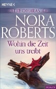 Cover-Bild zum Titel 'Die O'Haras 4. Wohin die Zeit uns treibt' von 'Nora Roberts'